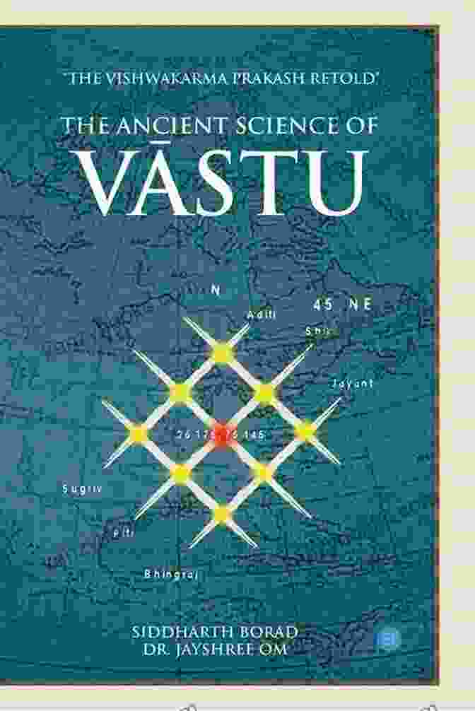 Ancient Science Of Vastu By Siddharth Borad Ancient Science Of Vastu Siddharth Borad
