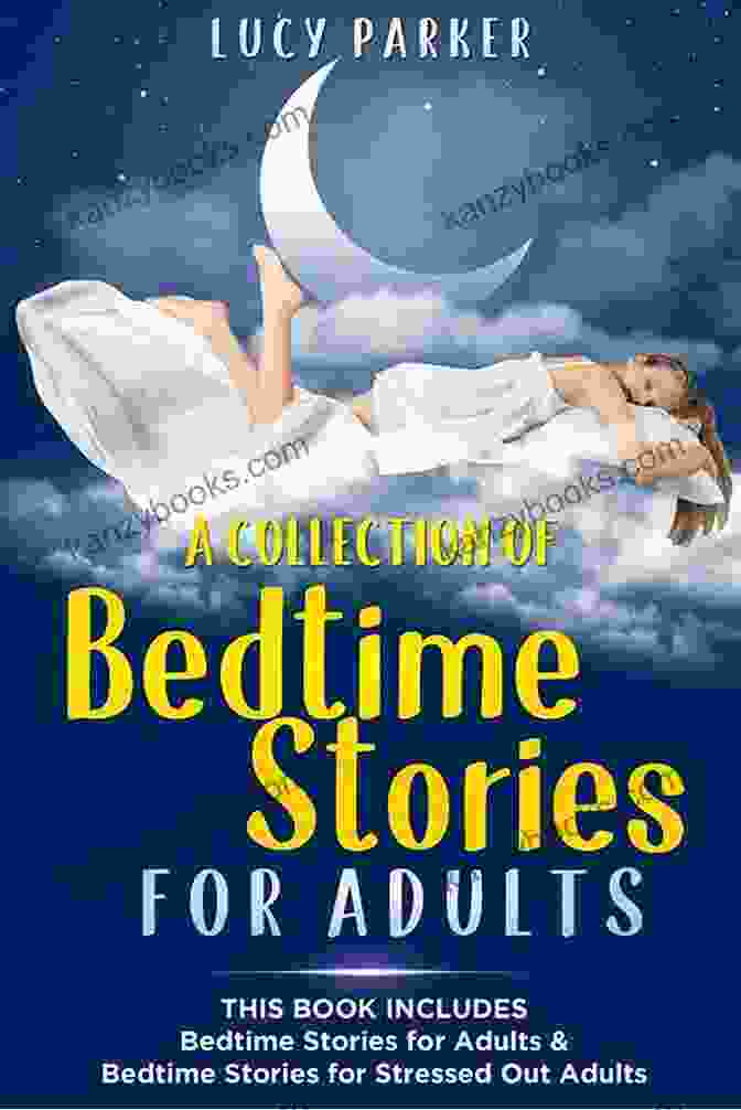 Bedtime Stories For Adults Book Cover Bedtime Stories For Adults: Relaxing Stories That Help Stressed Out Adults To Sleep Better Thanks To Insomnia Meditation And Hypnosis
