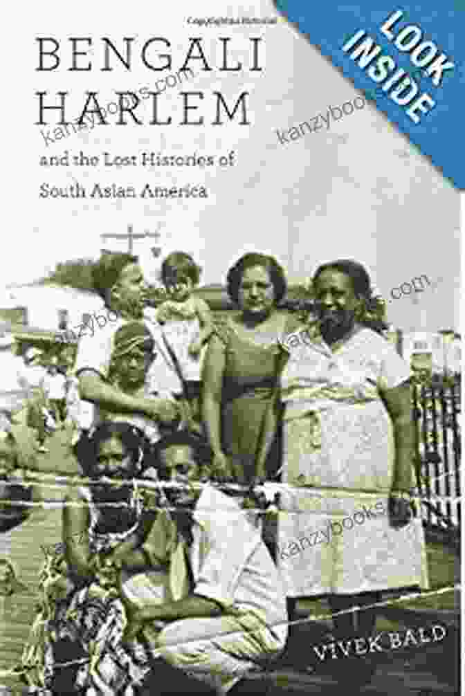 Book Cover Of Bengali Harlem And The Lost Histories Of South Asian America Bengali Harlem And The Lost Histories Of South Asian America