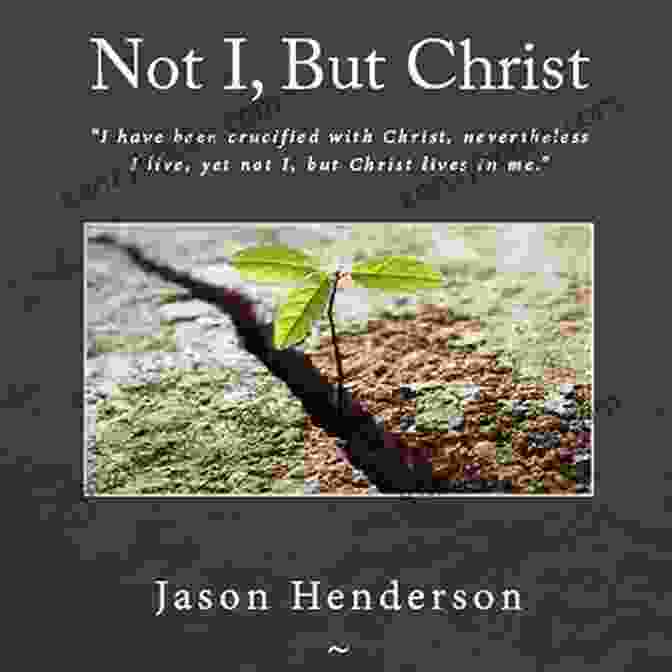 Book Cover Of 'Not But Christ: The Basic Lessons' By A.W. Tozer Not I But Christ (The Basic Lessons 4)