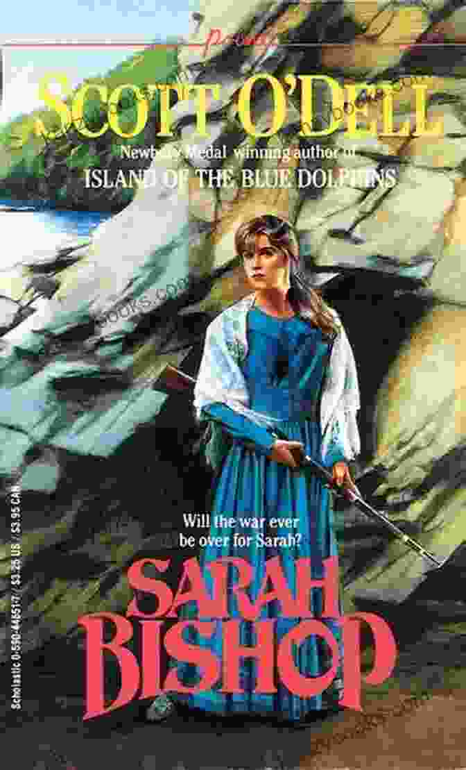 Book Cover Of Sarah Bishop Scott Dell's Book, Featuring A Serene Woman In A Vast Landscape Sarah Bishop Scott O Dell