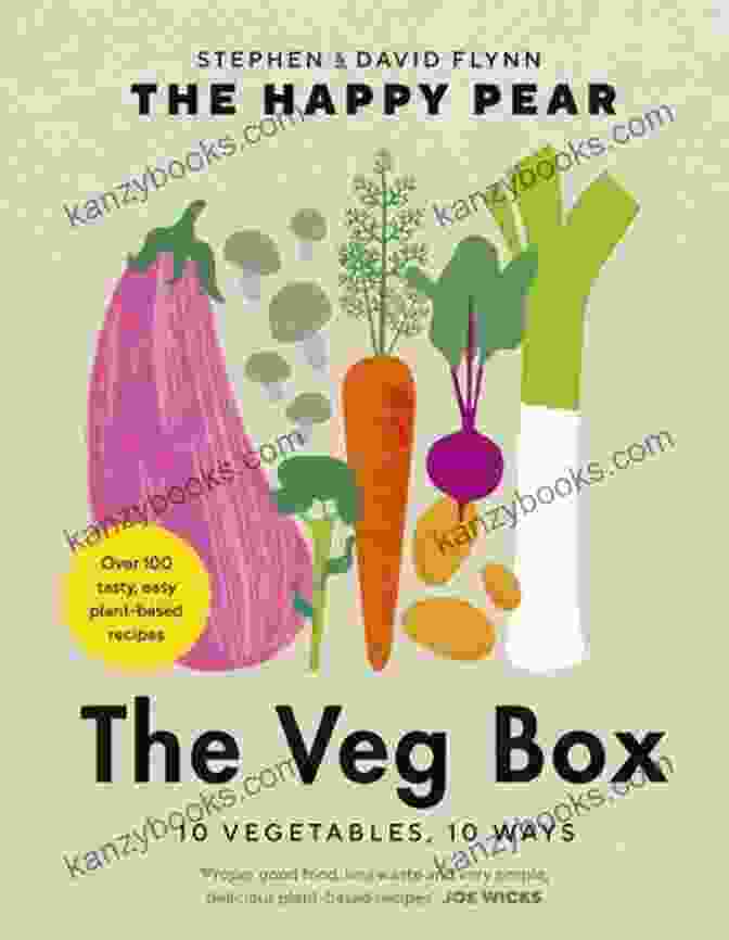Carrot The Veg Box: 10 Vegetables 10 Ways