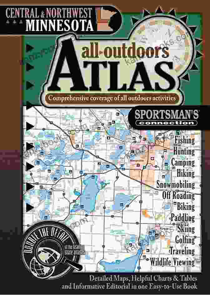 Central Northwest Minnesota All Outdoors Atlas Field Guide