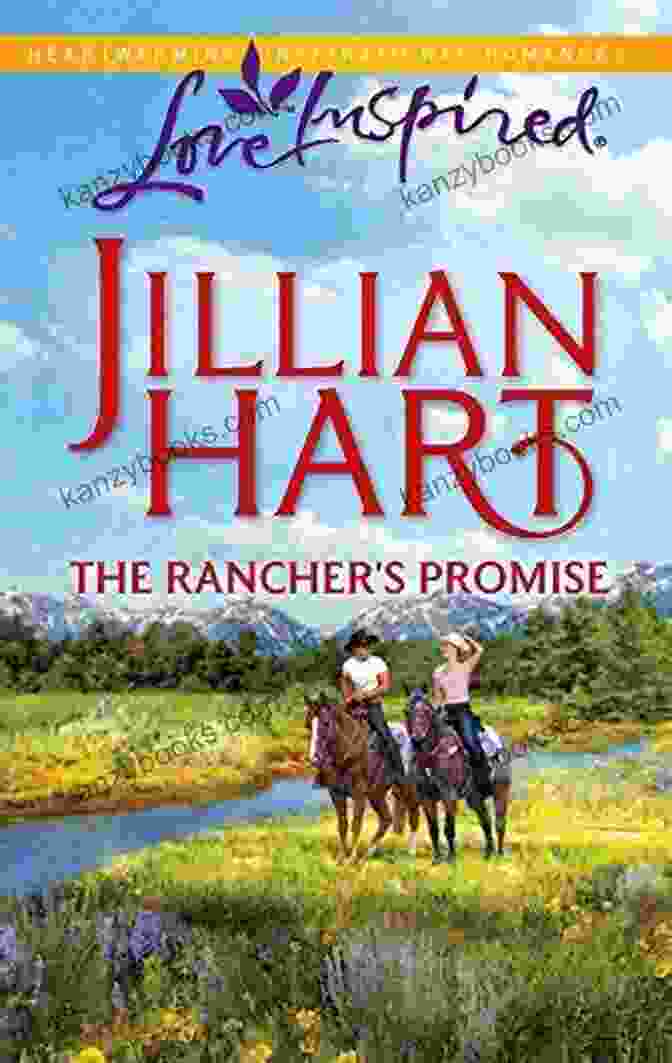 Cover Of The Book 'The Granger Family Ranch' Wyoming Sweethearts: A Wholesome Western Romance (The Granger Family Ranch 5)