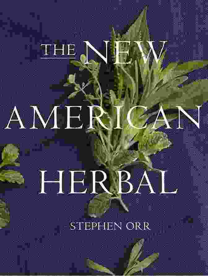 Cover Of The New American Herbal: An Herb Gardening