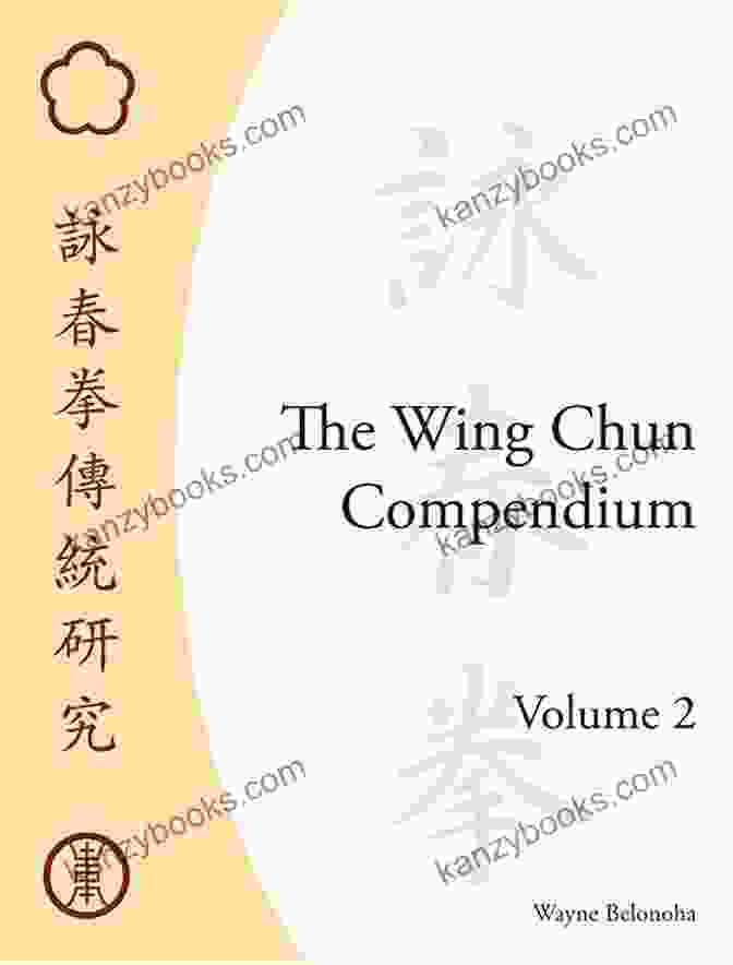 Cover Of The Wing Chun Compendium Volume Two