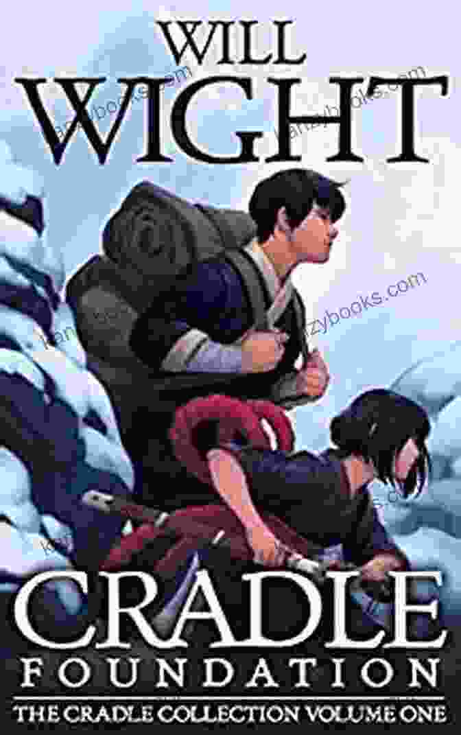 Cradle Foundation Box Set: Unleashing The Power Of Will Wight's Epic Fantasy Cradle Foundation: Box Set (Cradle Collection 1)