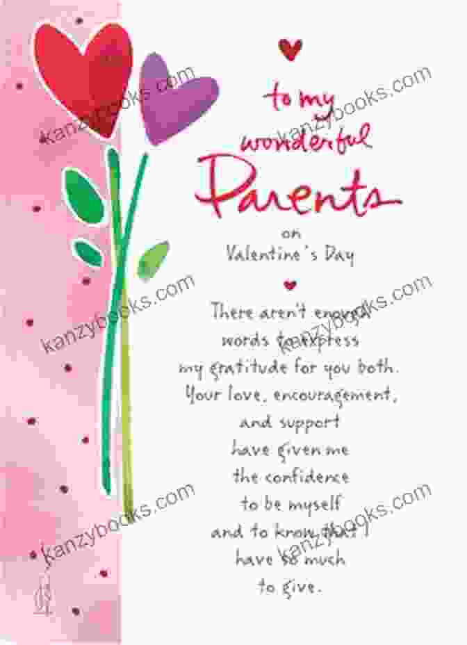 Daughter Expressing Love And Gratitude To Her Parents On Valentine's Day Card Happy Valentine S Day Mommy: From Your Daughter (The Valentine S Day Cards)