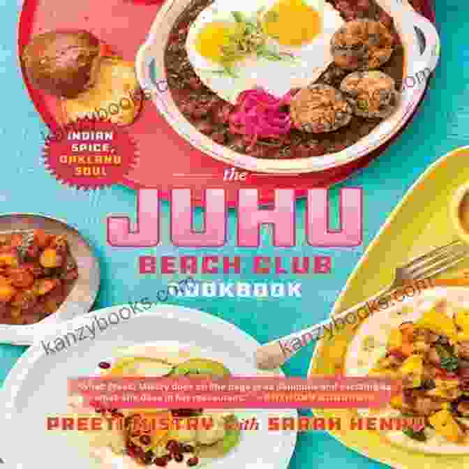 Dessert From The Juhu Beach Club Cookbook The Juhu Beach Club Cookbook: Indian Spice Oakland Soul
