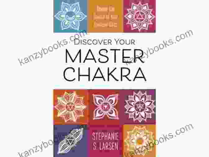 Discover Your Master Chakra Book Cover Discover Your Master Chakra: Reveal The Source Of Your Spiritual Gifts