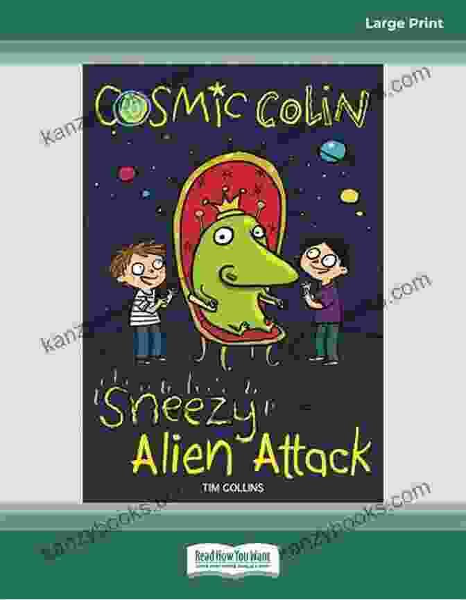 Funny Illustration From Sneezy Alien Attack Cosmic Colin Sneezy Alien Attack: Cosmic Colin