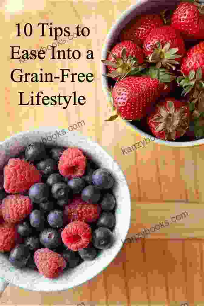 Grain Free Cooking For A Grain Free Lifestyle Grain Free Recipes: Grain Free Cooking For A Grain Free Lifestyle