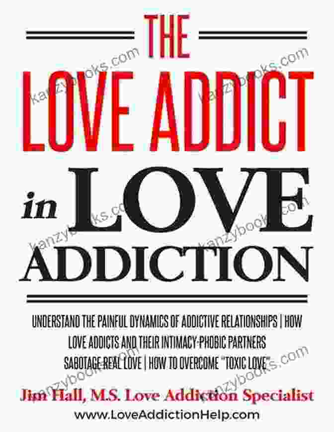 Guide To Surviving Love Addiction The Path To Recovery When Love Is A Drug: A Guide To Surviving Love Addiction
