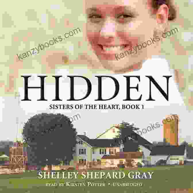 Hidden Sisters Of The Heart Book Cover Hidden (Sisters Of The Heart 1)