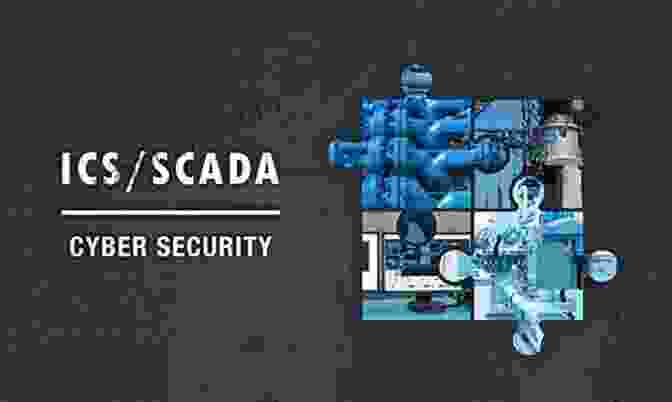 ICS And SCADA Security Secrets: Solutions Book Hacking Exposed Industrial Control Systems: ICS And SCADA Security Secrets Solutions