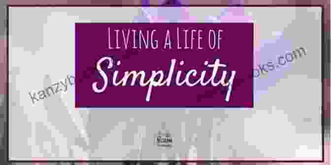 Living A Life Of Simplicity Inside The School Of Charity: Lessons From The Monastery (Monastic Wisdom 20)