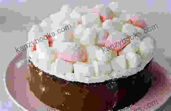 Marshmallow Cake Recipe The Complete Marshmallow Cookbook: The Best And All Time Favorite Desserts For Your Family