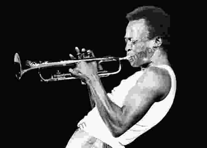 Miles Davis Playing The Trumpet, Renowned For His Lyrical Fluidity And Groundbreaking Contributions To Jazz Music. The World Of Jazz Trumpet: A Comprehensive History And Practical Philosophy