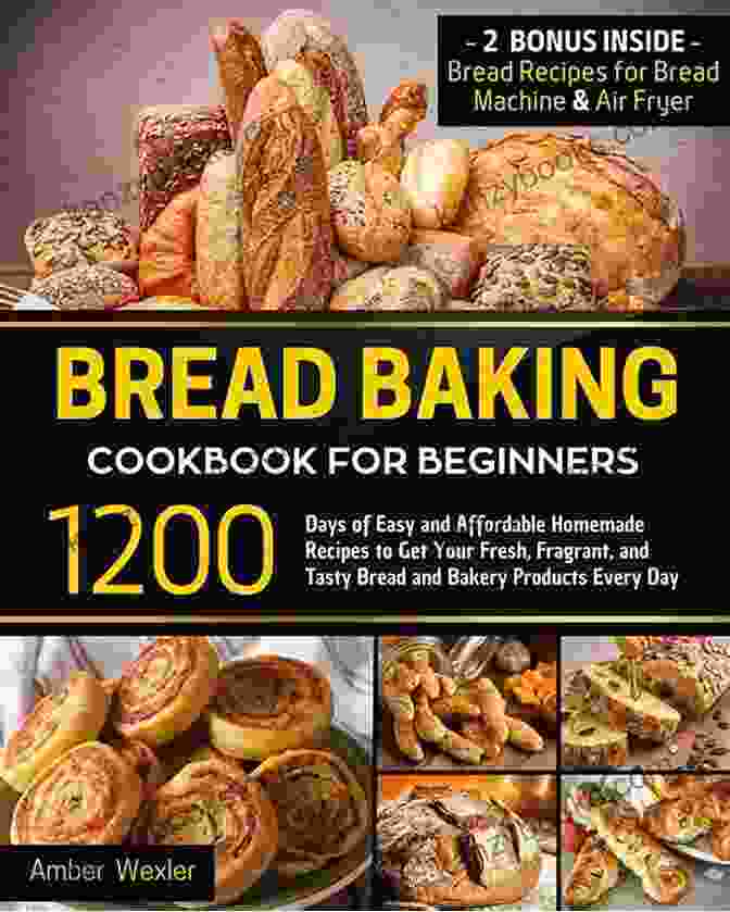 Pizza Dough BREAD BAKING COOKBOOKS: The Ultimate Guide To Make Your Own Bread At Home With 50 Healthy Recipes For Bread Baking NoKnead Breads And Enriched Breads Snacks Sweets And Party Breads