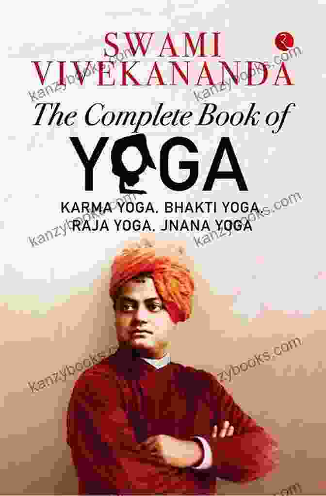 Raja Yoga Karma Yoga Book By Swami Vivekananda Raja Yoga Karma Yoga: Swami Vivekananda Motivational Inspirational