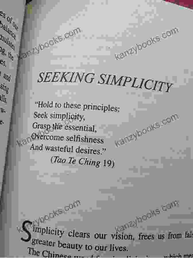 Tao Te Ching Simplicity Follow The Way: An Essay Of The Tao Te Ching (Essays Of The Tao Te Ching 1)