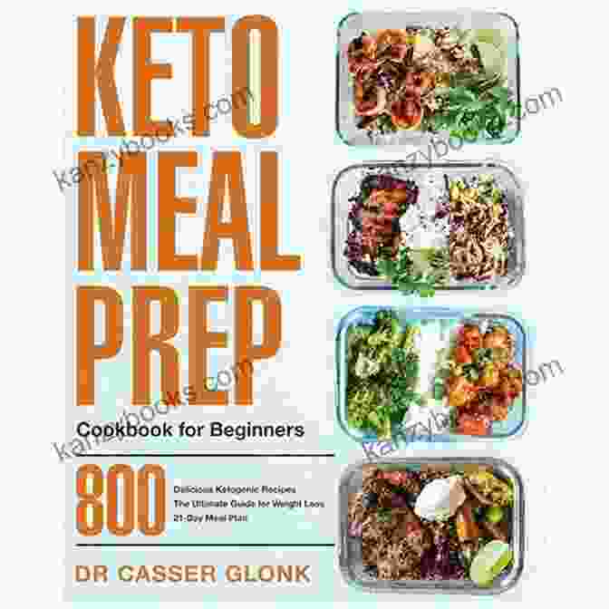 The Absolute Best Keto Meal Prep Cookbook Cover Featuring Beef Recipes Easy Keto Meal Prep: The Absolute Best Keto Meal Prep Cookbook With Delicious Recipes Including Beef And Seafood