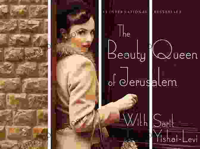 The Beauty Queen Of Jerusalem Novel By Sarai Shai The Beauty Queen Of Jerusalem: A Novel