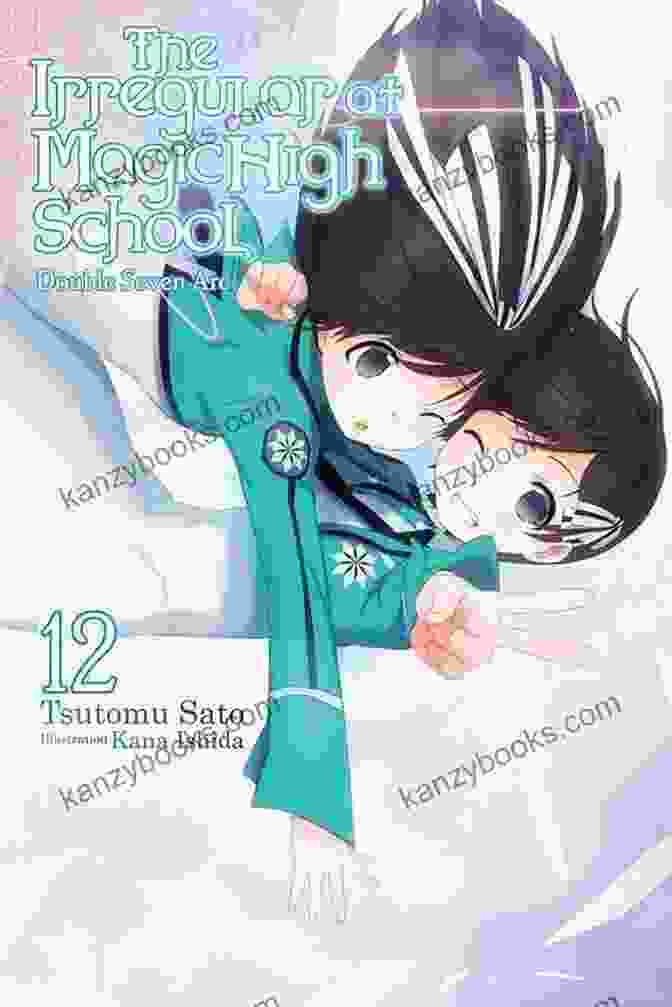 The Irregular At Magic High School Vol. 12 Light Novel The Irregular At Magic High School Vol 12 (light Novel): Double Seven Arc