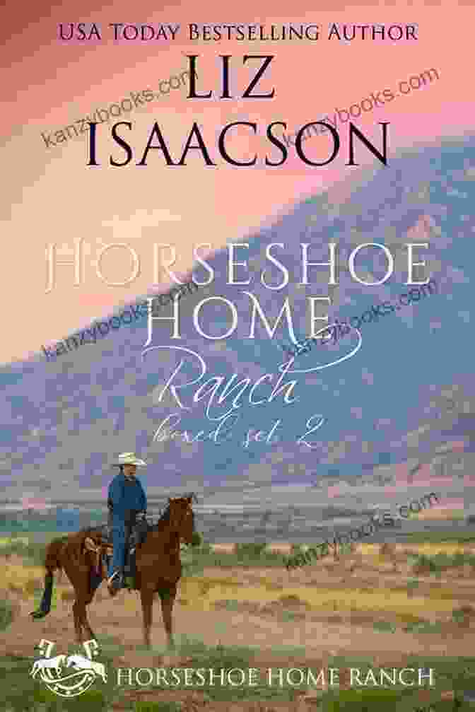 The Love Of Cowboy Horseshoe Home Ranch Book Cover The Love Of A Cowboy (Horseshoe Home Ranch 8)