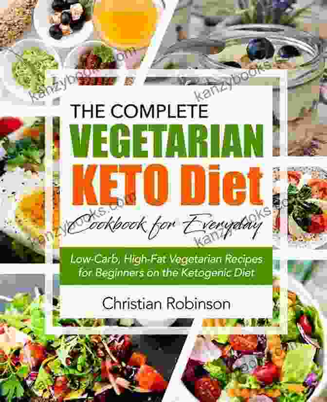 The New Complete Vegetarian Keto Diet Cookbook The New Complete Vegetarian Keto Diet Cookbook Easy Delicious Healthy Recipes On A Plant Based Ketogenic Diet For Losing Weight Restoring Your Health