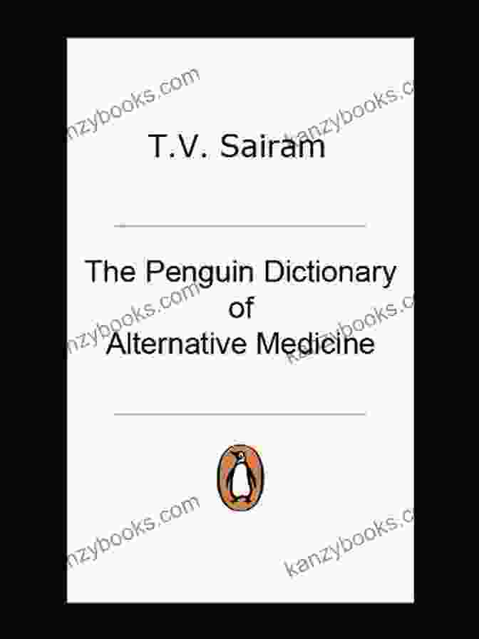 The Penguin Dictionary Of Alternative Medicine Book Cover The Penguin Dictionary Of Alternative Medicine