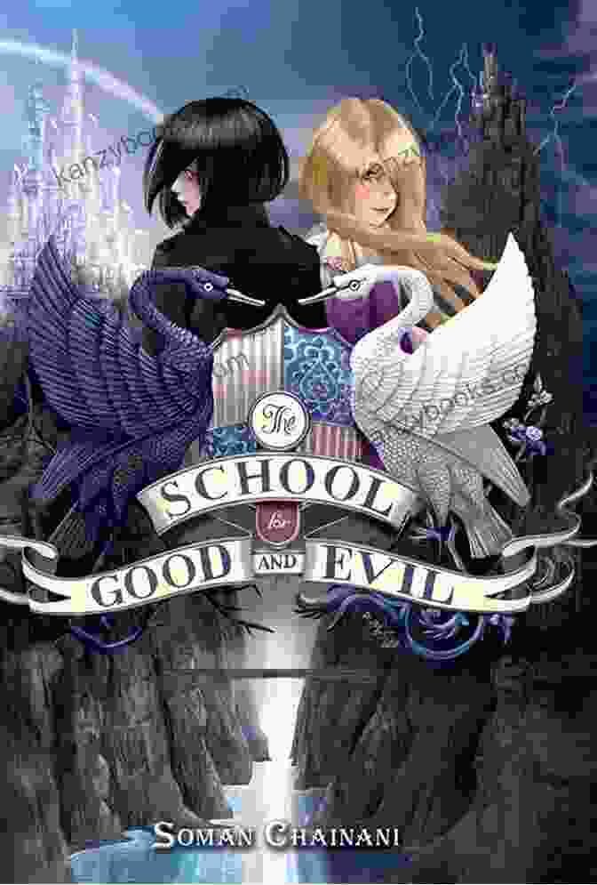 The School For Good And Evil Book Cover With Two Girls, One In A White And Gold Dress, The Other In A Black And Purple Outfit, Standing In Front Of A Castle The School For Good And Evil #6: One True King