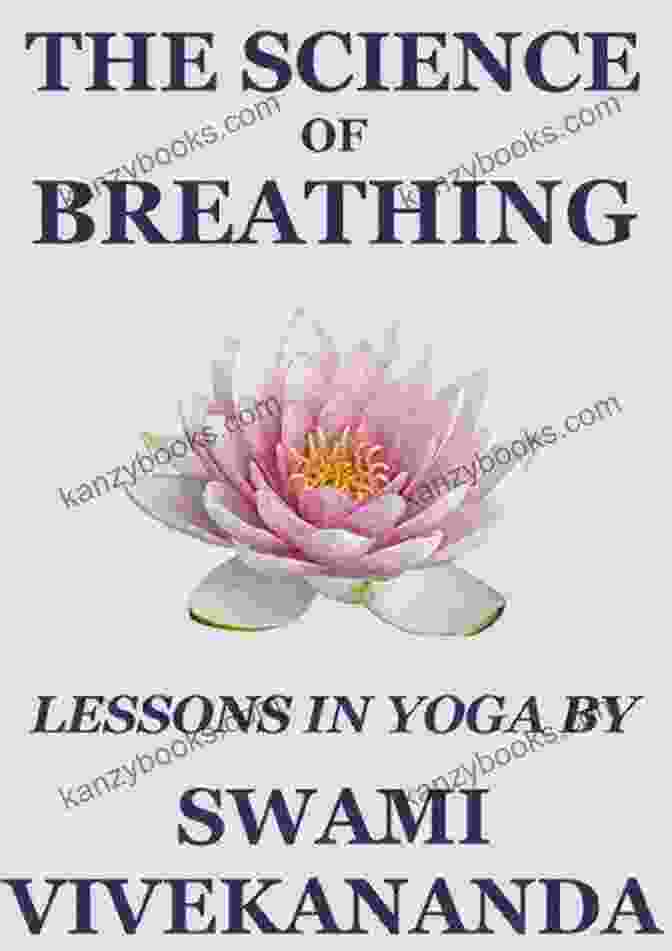 The Science Of Breathing Swami Vivekananda