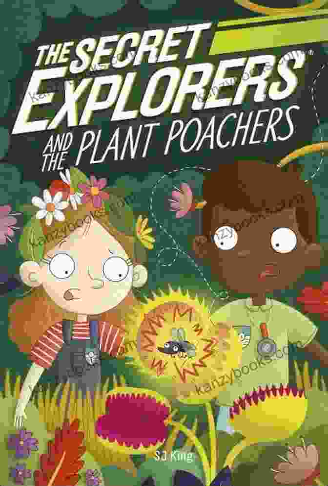 The Secret Explorers And The Plant Poachers Book Cover The Secret Explorers And The Plant Poachers