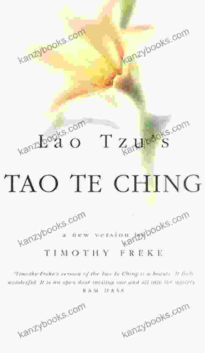 The Tao Te Ching By Tim Freke The Tao Te Ching Tim Freke