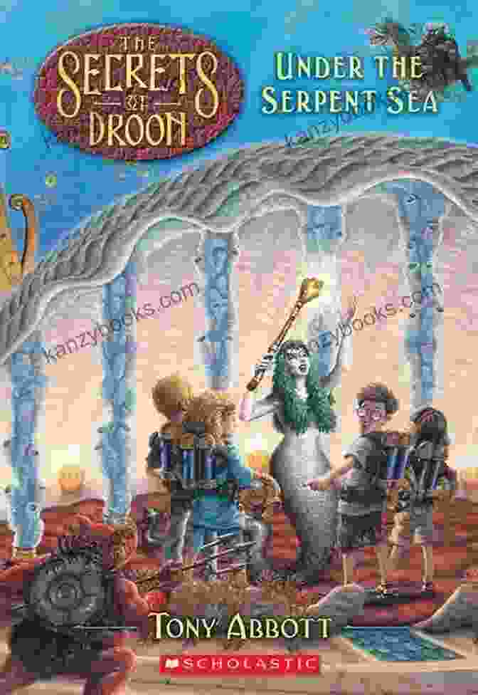 Under The Serpent Sea: The Secrets Of Droon 12 Under The Serpent Sea (The Secrets Of Droon #12)