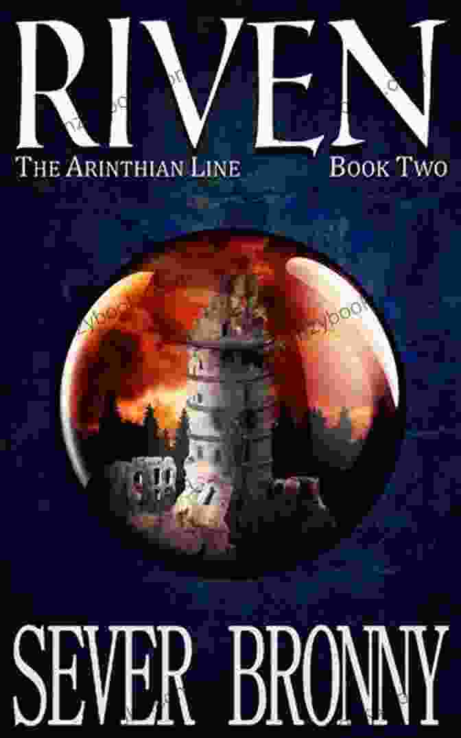 Valor: The Arinthian Line A Fantasy Novel About Loyalty, Sacrifice, And Honor Valor (The Arinthian Line 3)