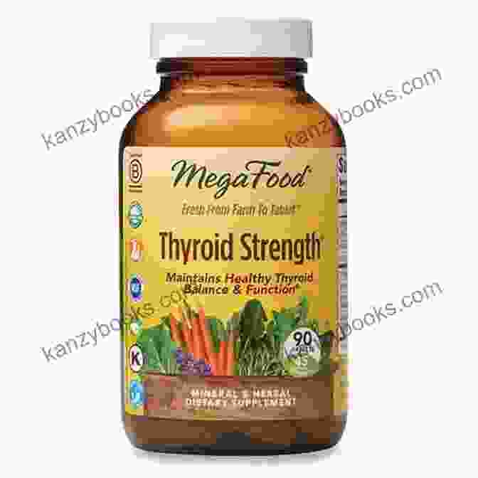 Variety Of Herbs And Supplements For Thyroid Health Seven Steps To Heal Your Thyroid: A Proven Plan To Increase Energy Elevate Mood Optimize Weight