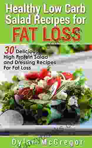 30 Healthy Low Carb Salad Recipes For Fat Loss: 30+ Delicious High Protein Salad And Dressing Recipes For Fat Loss Salad Recipes Healthy Salads Salad Salad Recipes Salad Dressing Recipes)