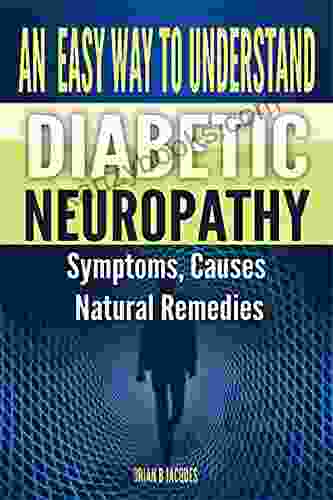 An Easy Way To Understand Diabetic Neuropathy (Mini Health Series)