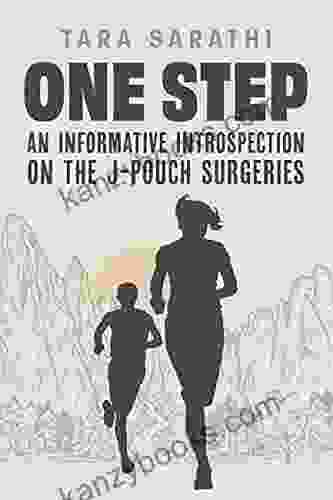 One Step: An Informative Introspection On The J Pouch Surgeries
