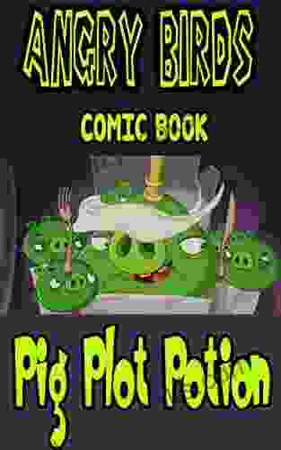 Angry Birds Slingshot Comic Book: Pig Plot Potion