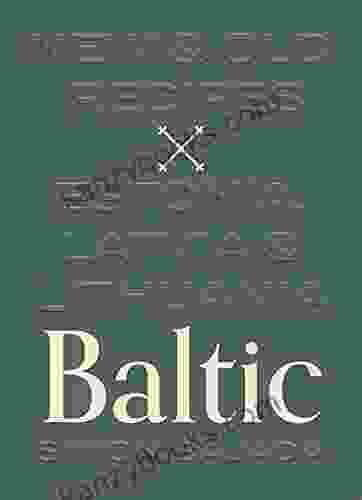 Baltic: New Old Recipes: Estonia Latvia Lithuania