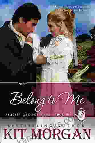 Belong To Me (Prairie Grooms 10)