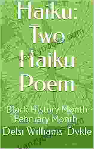 Haiku: Two Haiku Poem: Black History Month February Month