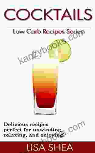 Cocktails Low Carb Recipes (Low Carb Reference)