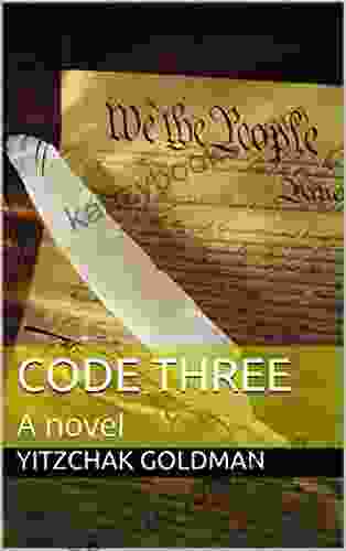 Code Three: A Novel (The Code 3)