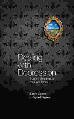 Dealing With Depression Sarah Collins