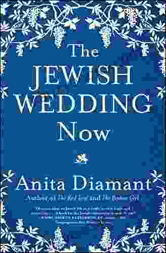 The Jewish Wedding Now Anita Diamant