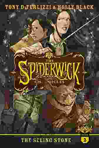 The Seeing Stone (The Spiderwick Chronicles 2)